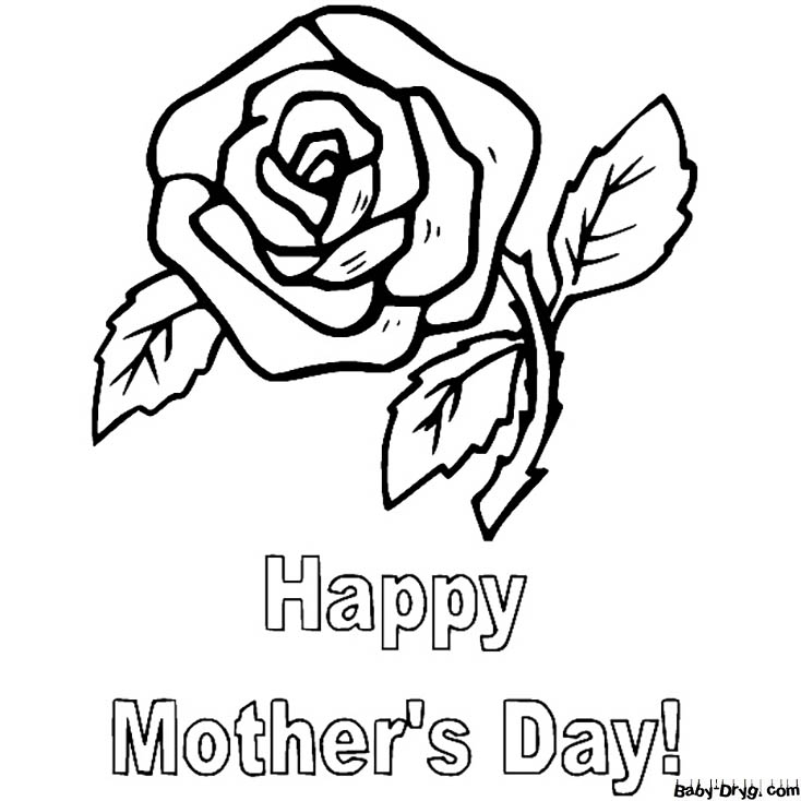 Happy Mothers Day And A Rose Coloring Page | Coloring Mother's Day