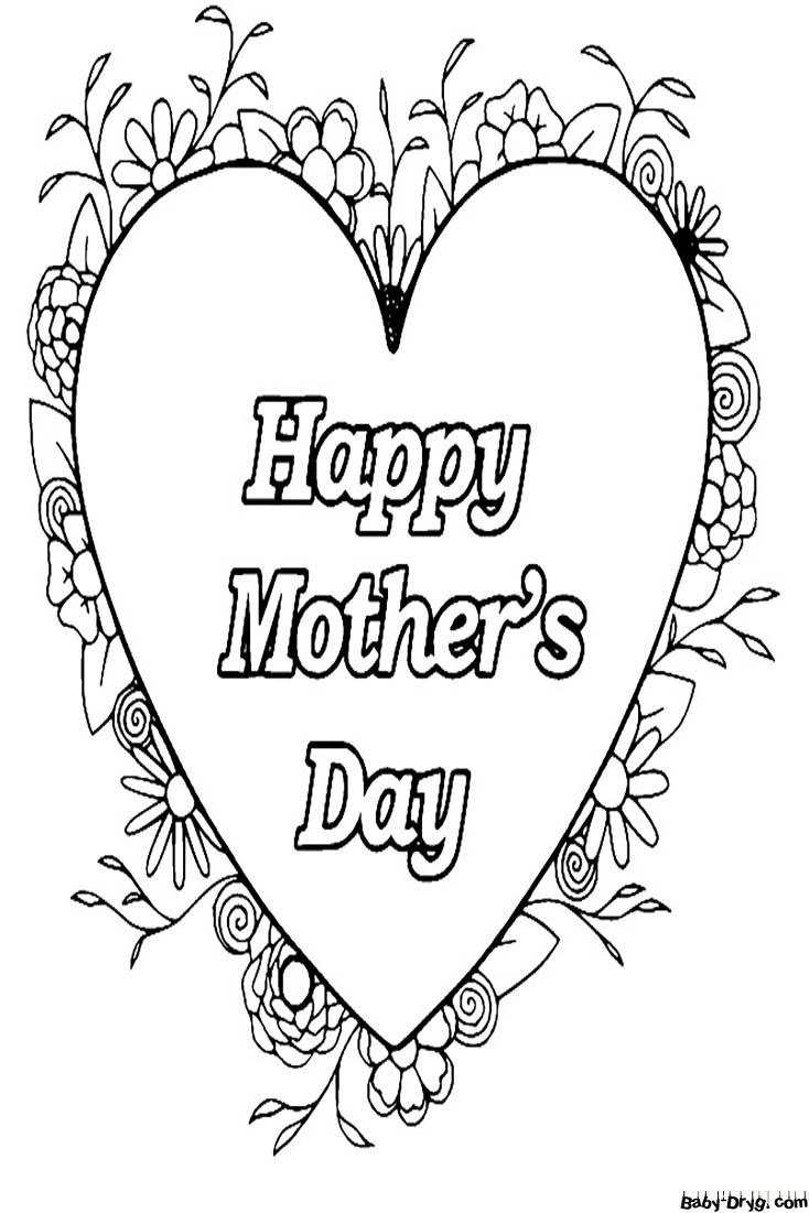 Happy Mothers Day With Heart And Flowers Coloring Page | Coloring Mother's Day