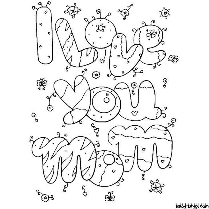 I Love You Mom Doodle Coloring Page | Coloring Mother's Day