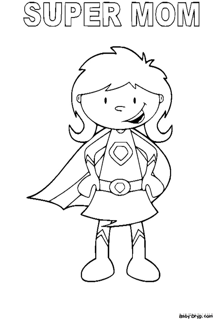 Super Mommy Coloring Page | Coloring Mother's Day