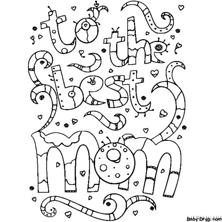To The Best Mom Doodle Coloring Page | Coloring Mother's Day